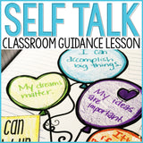 Positive Self Talk Classroom Guidance Lesson for School Counseling
