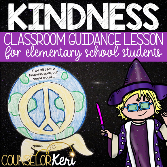 Kindness Activity Classroom Guidance Lesson for Elementary School Counseling