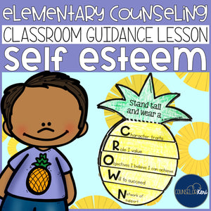 Self Esteem Classroom Guidance Lesson for School Counseling Pineapple